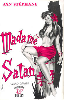 Jan Stéphane, Madame Satan