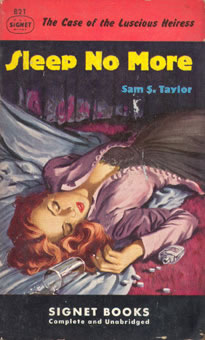 Sam S. Taylor, Sleep no More